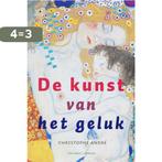 De kunst van het geluk 9789059959965 Christophe André, Verzenden, Zo goed als nieuw, Christophe André