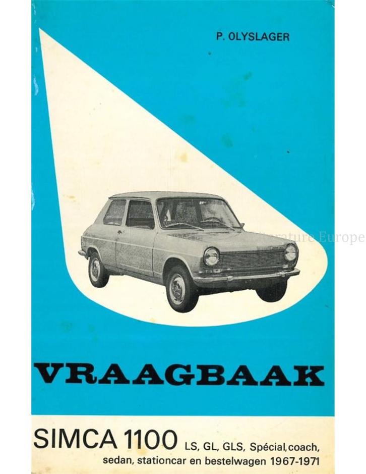 1967-1971 SIMCA 1100 VRAAGBAAK NEDERLANDS, Auto diversen, Handleidingen en Instructieboekjes