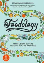 Foodology 9781529319828 Saliha Mahmood Ahmed, Verzenden, Gelezen, Saliha Mahmood Ahmed
