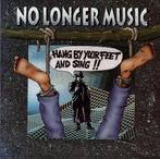 cd - No Longer Music - Hang By Your Feet And Sing, Verzenden, Zo goed als nieuw