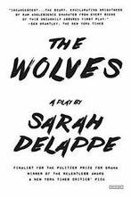 The Wolves: A Play: Off-Broadway Edition. Delappe, Cd's en Dvd's, Dvd's | Drama, Zo goed als nieuw, Verzenden
