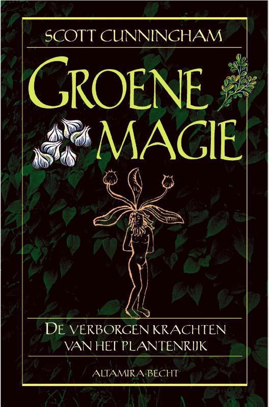 Groene magie 9789069636726 Scott Cunningham, Boeken, Esoterie en Spiritualiteit, Gelezen, Verzenden