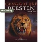 Gevaarlijke beesten / Gottmer geleerd 9789025738013, Boeken, Verzenden, Gelezen, A. Wilkes
