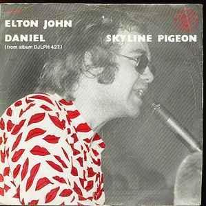 vinyl single 7 inch - Elton John - Daniel / Skyline Pigeon, Cd's en Dvd's, Vinyl Singles, Zo goed als nieuw, Verzenden