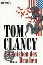 Im Zeichen des Drachen 9783453198876 Tom Clancy, Gelezen, Tom Clancy, Verzenden