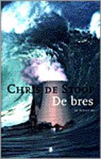 De bres 9789023439837 Chris de Stoop, Boeken, Verzenden, Gelezen, Chris de Stoop