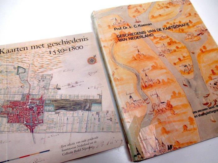 Prof.Dr.Ir. C. Koeman / Dr. D. de Vries - De Geschiedenis, Boeken, Atlassen en Landkaarten