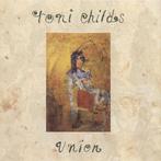 cd - Toni Childs - Union, Verzenden, Zo goed als nieuw