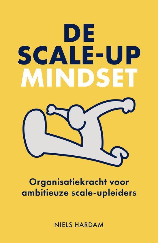 De scale-up mindset 9789493282506 Niels Hardam, Boeken, Economie, Management en Marketing, Gelezen, Verzenden