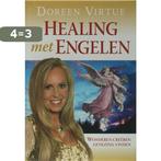 Healing met engelen 9789022547311 Doreen Virtue, Verzenden, Zo goed als nieuw, Doreen Virtue