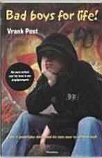 Bad boys for life 9789001500528 Vrank Post, Verzenden, Gelezen, Vrank Post