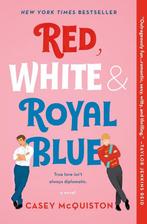 Red, white & royal blue 9781250316776 Casey McQuiston, Verzenden, Zo goed als nieuw, Casey McQuiston