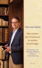Mijn moeder, paus Franciscus en andere verrassingen, Boeken, Verzenden, Zo goed als nieuw, Paul van Geest