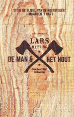 De man en het hout 9789025459079 Lars Mytting, Boeken, Hobby en Vrije tijd, Lars Mytting, N.v.t., Gelezen, Verzenden