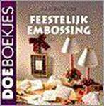 Feestelijk embossing / Doeboekjes 9789038406688 M. Volp, Verzenden, Gelezen, M. Volp