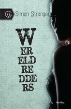 YA Literair - Wereldredders (9789000316021, Simon Stranger), Boeken, Kinderboeken | Kleuters, Verzenden, Nieuw