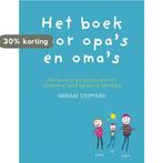 Boek Voor Opas En Omas 9789047506218 Miriam Stoppard, Boeken, Verzenden, Gelezen, Miriam Stoppard