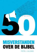 Vijftig misverstanden over de Bijbel | 9789059991835 |, Zo goed als nieuw, Pieter J. Lalleman