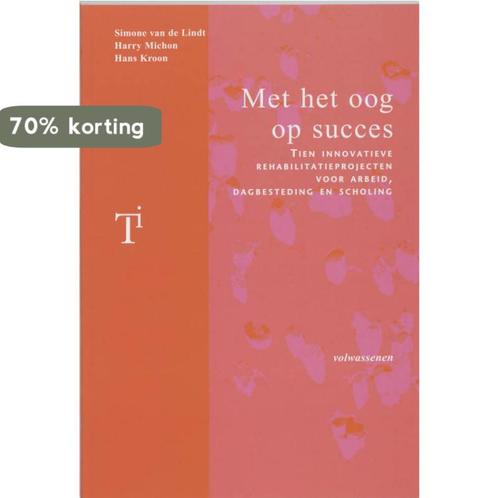 Met het oog op succes DR 1 9789066655034 S. van de Lindt, Boeken, Wetenschap, Gelezen, Verzenden