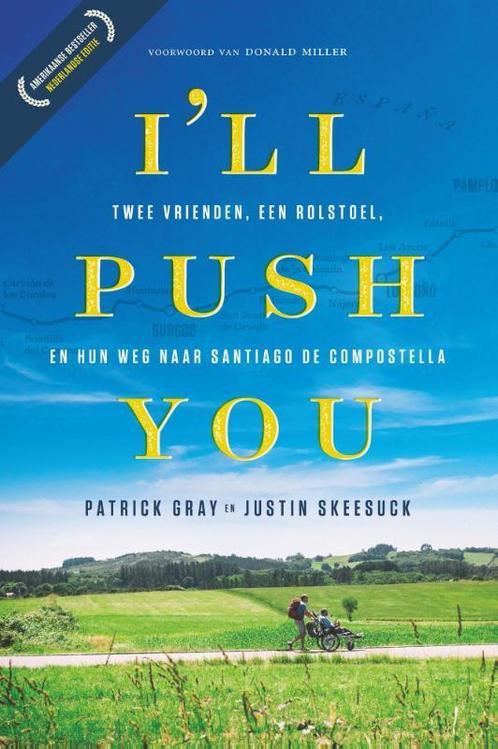 Ill push you 9789033801501 Justin Skeesuck, Boeken, Hobby en Vrije tijd, Gelezen, Verzenden