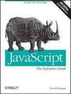 JavaScript The Definitive Guide 6th 9780596805524, Boeken, Zo goed als nieuw, Verzenden