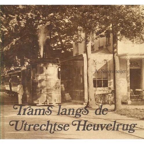 Trams langs de Utrechtse Heuvelrug 9789064550294 Steenmeyer, Boeken, Hobby en Vrije tijd, Gelezen, Verzenden