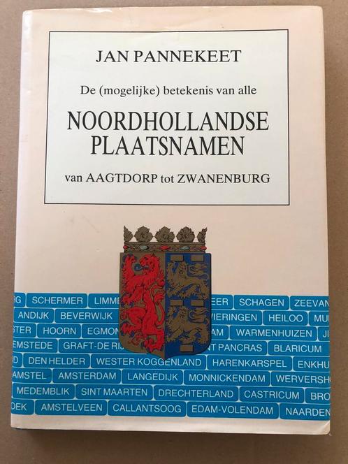 Toponiemen - Verklaring Noordhollandse Plaatsnamen, Boeken, Geschiedenis | Stad en Regio, Gelezen, 20e eeuw of later, Ophalen of Verzenden