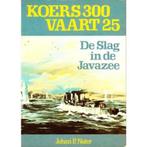 Koers 300 Vaart 25 9789022818329 Johan P. Nater, Boeken, Verzenden, Gelezen, Johan P. Nater