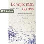 WIJZE MAN OP REIS 9789055014170 S. Trott, Verzenden, Gelezen, S. Trott