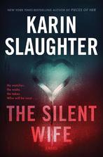 The Silent Wife: A Will Trent Thriller, Verzenden, Nieuw