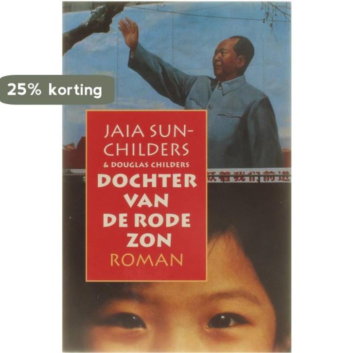 DOCHTER VAN DE RODE ZON 9789024524297 J. Sun-Childers, Boeken, Romans, Gelezen, Verzenden