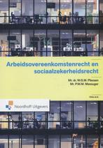 Arbeidsovereenkomstenrecht en sociaalzekerheid 9789001815486, Boeken, Zo goed als nieuw, Verzenden