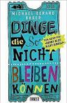 Dinge, die so nicht bleiben konnen  Bauer, Micha...  Book