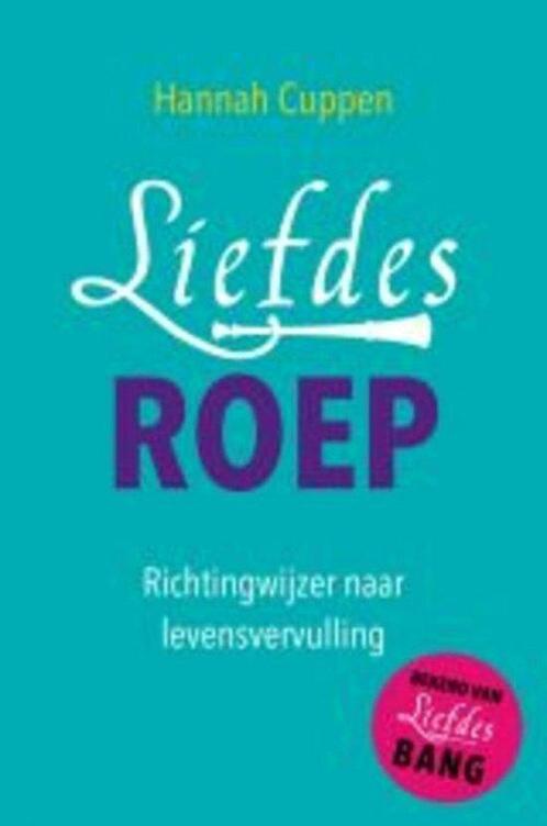 9789020213065 Liefdesroep | Tweedehands, Boeken, Psychologie, Zo goed als nieuw, Verzenden