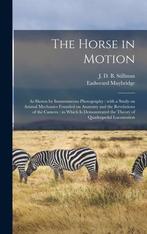 9781013393686 The Horse in Motion Eadweard 1830-1904 Muyb..., Boeken, Verzenden, Nieuw, Eadweard 1830-1904 Muybridge