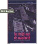 In strijd met de waarheid 9789076314914 H. Olink, Boeken, Verzenden, Zo goed als nieuw, H. Olink