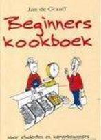 Beginners Kookboek 9789055134571 Jan de Graaff, Boeken, Kookboeken, Verzenden, Gelezen, Jan de Graaff