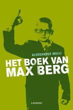 Het boek van Max Berg | 9789020984163 | MELLI, Aleksander, Zo goed als nieuw, MELLI, Aleksander