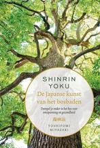 9789000361021 Shinrin-yoku - De Japanse kunst van het bos..., Boeken, Biografieën, Zo goed als nieuw, Verzenden, Yoshifumi Miyazaki