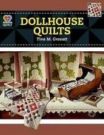 Dollhouse Quilts by Tina M Gravatt (Paperback / softback) ,, Boeken, Hobby en Vrije tijd, Verzenden, Gelezen, Gravatt, A01, Tina M Gravatt