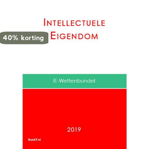 Wettenbundel Intellectuele Eigendom / 2019 / IE-wettenreeks, Boeken, Schoolboeken, Gelezen, Verzenden