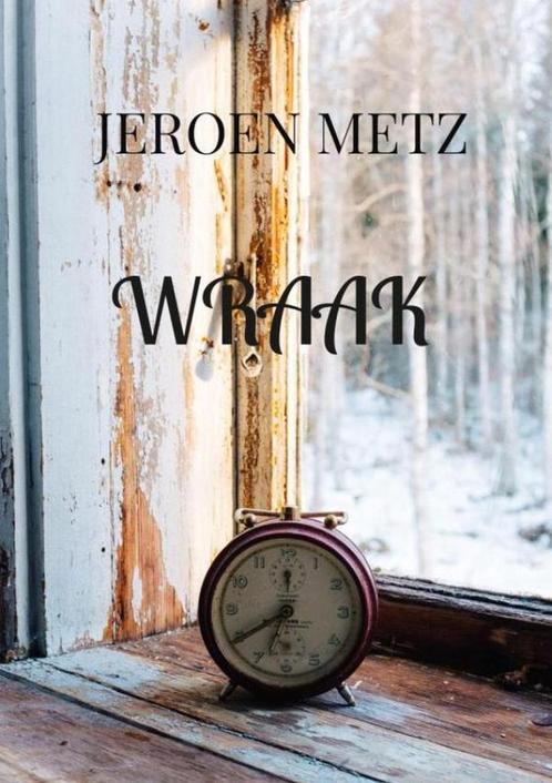 9789464851861 Wraak Jeroen Metz, Boeken, Studieboeken en Cursussen, Nieuw, Verzenden