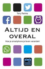 Altijd en overal 9789402903447 Tony Reinke, Verzenden, Zo goed als nieuw, Tony Reinke