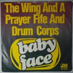Wing And A Prayer Fife And Drum Corps, The - Baby Face -..., Gebruikt, 7 inch, Pop, Single