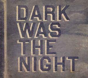 cd digi - Various - Dark Was The Night, Cd's en Dvd's, Cd's | Rock, Zo goed als nieuw, Verzenden