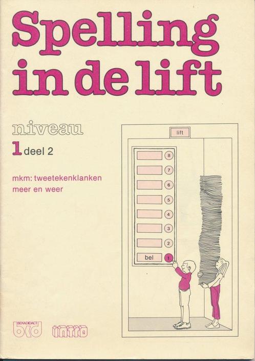 Spelling in de Lift Werkschrift niveau 1 deel 2 (zie omschr), Boeken, Schoolboeken, Nieuw, Verzenden