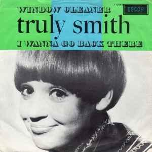 vinyl single 7 inch - Truly Smith - I Wanna Go Back There..., Cd's en Dvd's, Vinyl Singles, Zo goed als nieuw, Verzenden