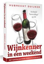 Wijnkenner in een weekend 9789000315697 Hubrecht Duijker, Boeken, Verzenden, Zo goed als nieuw, Hubrecht Duijker