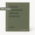 VISSEN VANGENDE VROUW (POEZIE) 9789023674764 Linden, Verzenden, Gelezen, Linden