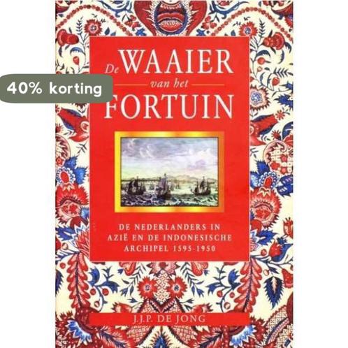 De Waaier van het Fortuin 9789012086431 J.J.P. de Jong, Boeken, Geschiedenis | Wereld, Gelezen, Verzenden